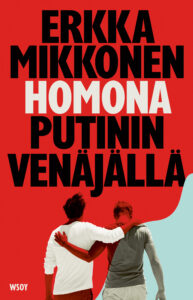 Kansikuva. Kaksi miesoletettua hahmoa sivuhalaus-otteessa.